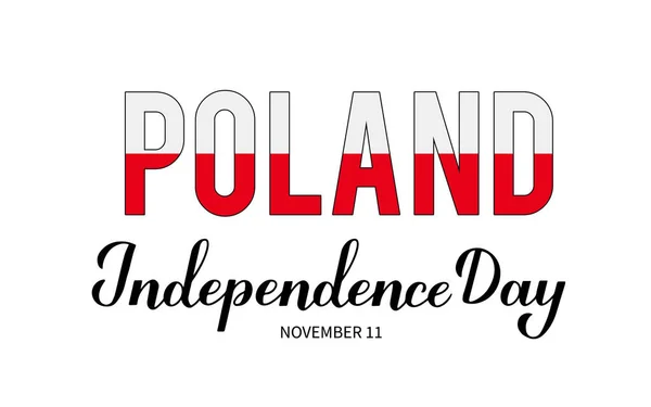 Letras Mão Dia Independência Polónia Férias Polonesas Celebram Dia Novembro — Vetor de Stock