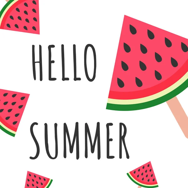 Hello Summer felirat a háttérben a görögdinnye. Görögdinnye jégkrémet design Vector illusztráció fehér alapon. Trend kalligráfia. — Stock Vector