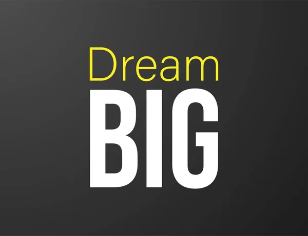 Dream Великий Типографічний Чорний Фон Футболки Графіки Одягу Плакат Друк — стоковий вектор
