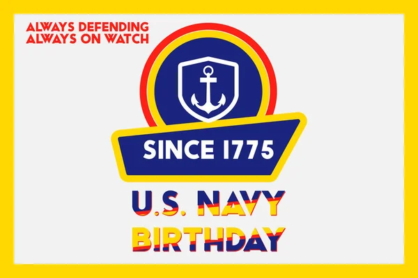 The United States Navy birthday on October 13th, officially recognized date of U.S. Navy\'s birth. Background, poster, greeting card, banner design.