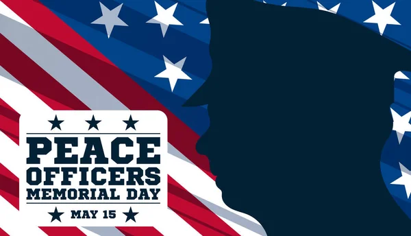 Peace Officers Memorial Day. Celebrated in May 15 in the United States. In honor of the police. Part of National Police Week. Background, poster, card, banner design.