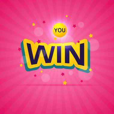 Pembe bir arka plana karşı kazanırsın. Vektör illüstrasyonu.
