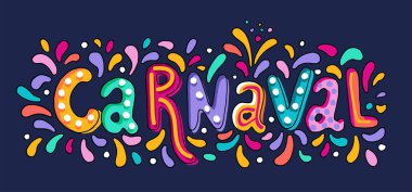 Carnaval elle çizilmiş yazı vektör. Parti, maskeli balo afiş. Poster, kartı, davet. Mutlu karnaval şenlikli kavramı. Karnaval başlık ile renkli parti öğeleri, konfeti ve Brezilya samba dansçısı