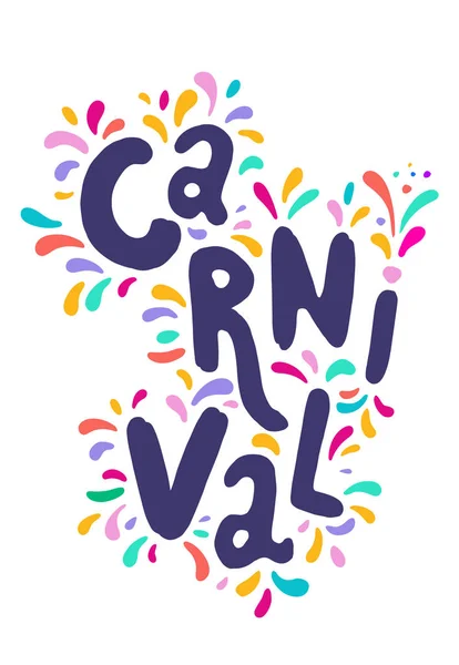 Ilustração Vetorial Colorida Brilhante Festival Carnaval Decorar Texto Escrito Mão —  Vetores de Stock
