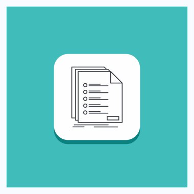 Onay, dosyalama, liste, liste, kayıt satırı simgesi turkuaz arka plan için yuvarlak düğmesi