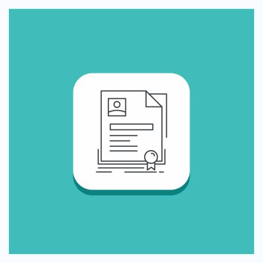 Yuvarlak düğmesi için sözleşme, rozet, iş, sözleşme, sertifika satırı simgesi turkuaz arka plan