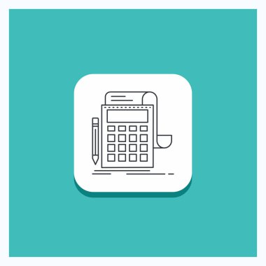 Muhasebe, denetim, bankacılık, hesaplama, hesaplama satırı simgesi turkuaz arka plan için yuvarlak düğmesi