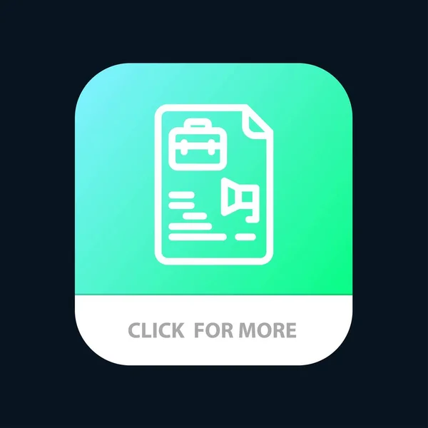 Plik, dokument, zadanie, torba mobilna przycisk aplikacji. Android i iOS line — Wektor stockowy