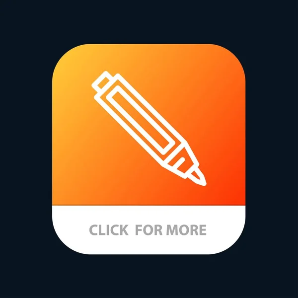Éducation, Stylo, Crayon Bouton d'application mobile. Android et IOS Line V — Image vectorielle