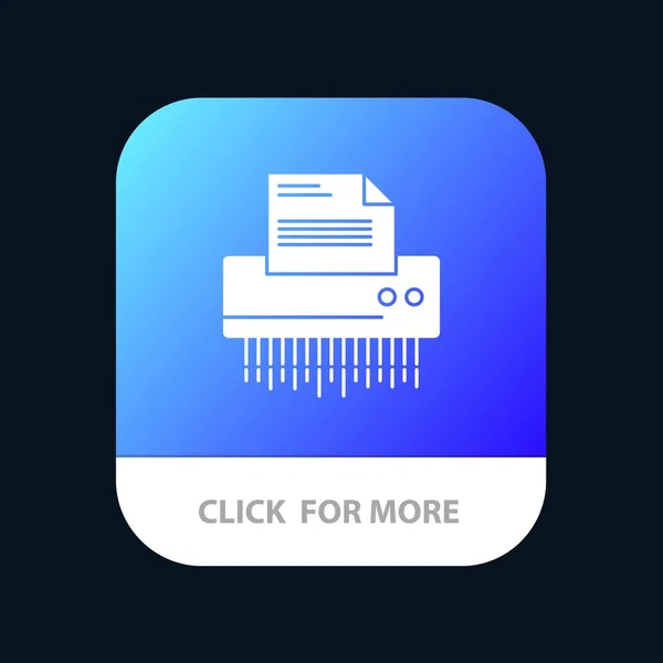 Broyeur Confidentiel Données Fichier Informations Bureau Bouton App Mobile Papier — Image vectorielle