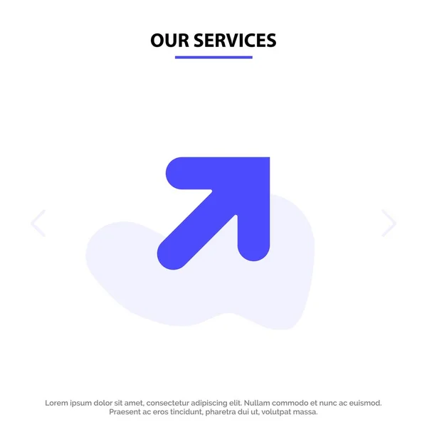 Nuestros Servicios Flecha, Arriba, Derecha Glifo Sólido Icono Tarjeta Web Plantilla — Vector de stock