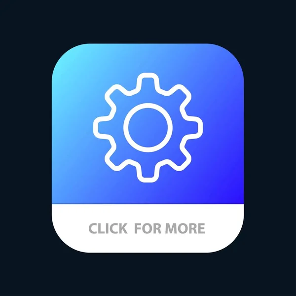 Cog, Setting, Gear Mobile App Button. Android and IOS Line Versi — Stock Vector