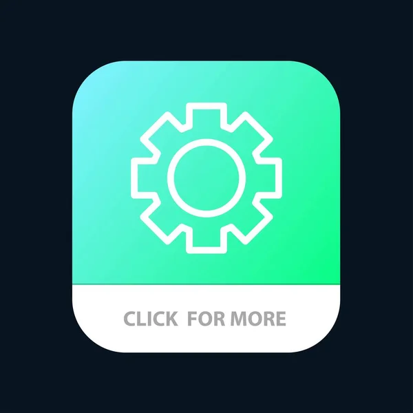 Кнопка Gear, Setting, Wheel Mobile App. Android и IOS Line Ver — стоковый вектор