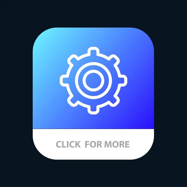 Gear, Setting, Cogs Mobile App Button. Android и IOS Line Vers — стоковый вектор