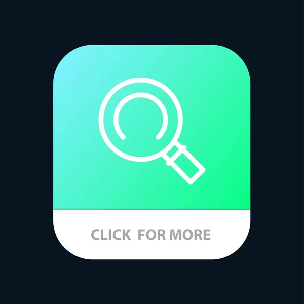 General, Magnifier, Search Mobile App Button. Android и IOS Li — стоковый вектор