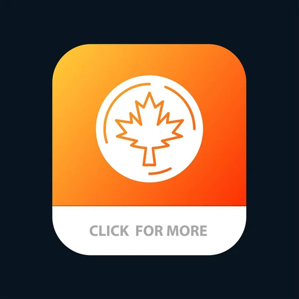 Autumn, Canada, Leaf, Maple Mobile App Button. Android and IOS G