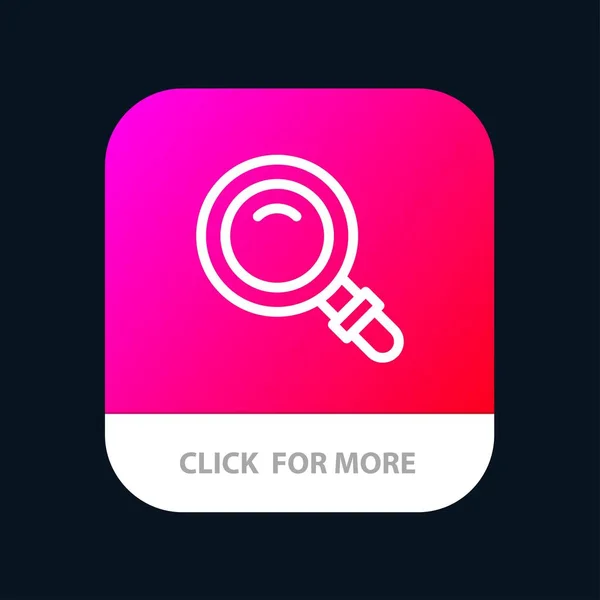 Buscar, Buscar, Ver, Botón de aplicación móvil de vidrio. Android y IOS Lin — Vector de stock