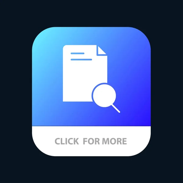Search, Research, File, Document Mobile App Button. Android и — стоковый вектор