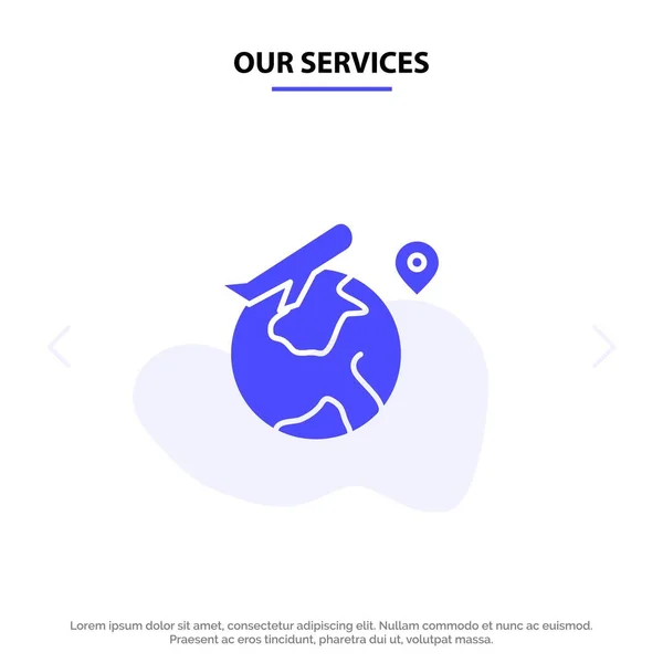 Our Services World, Location, Fly, Job Solid Glyph Icon Web card