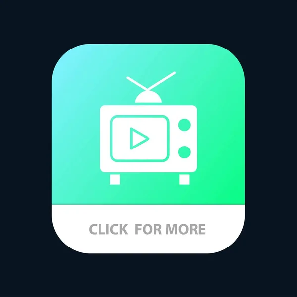 TV, Television, Play, Video Mobile App Button. Android and IOS G — Stock Vector