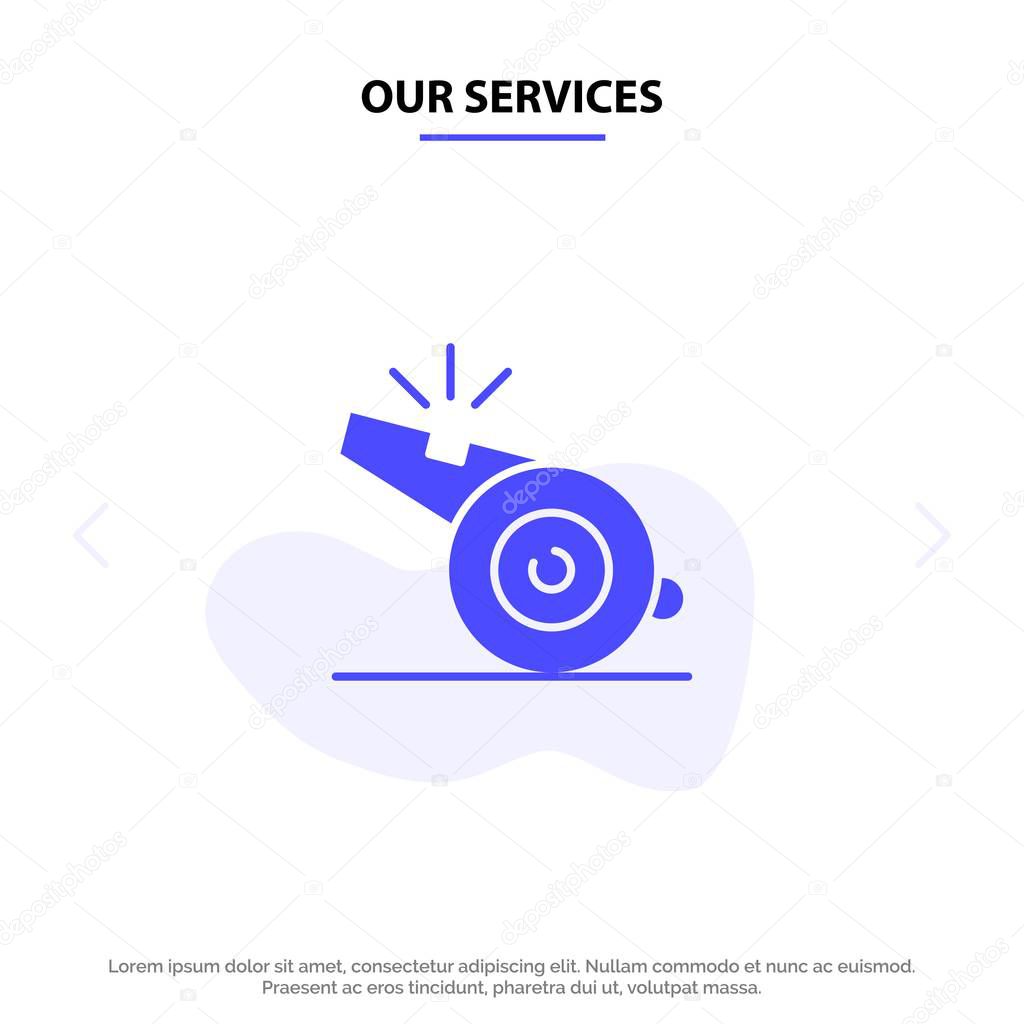 Our Services Coach, Referee, Sport, Whistle Solid Glyph Icon Web