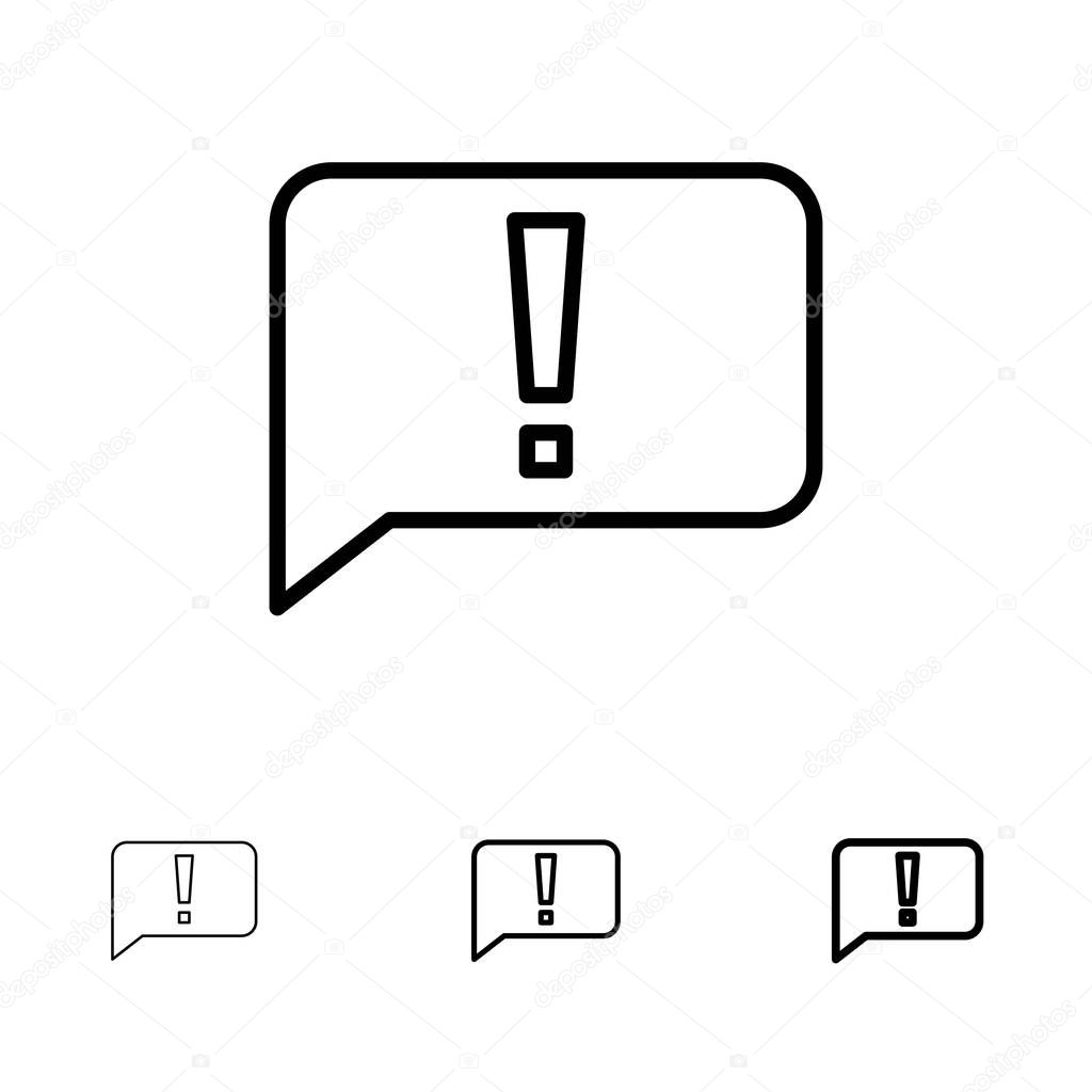 Chat, Error, Basic, Ui Bold and thin black line icon set