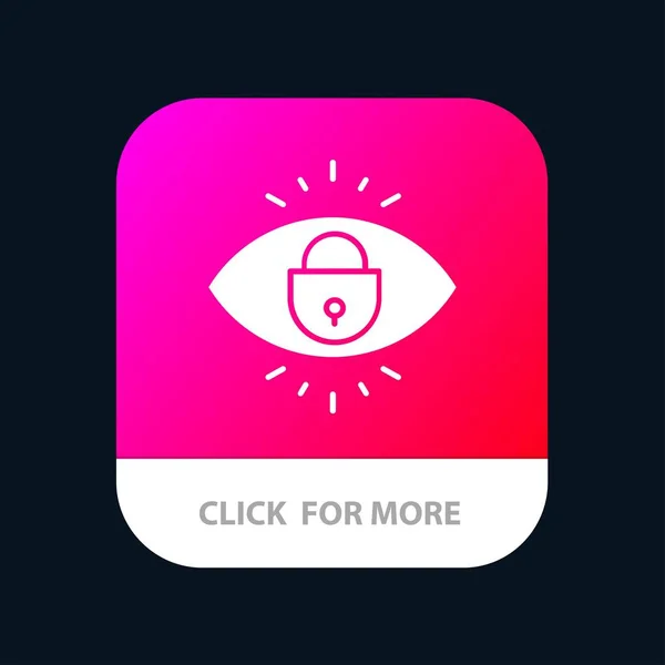 Eye, Internet, Security, Lock Mobile App Button. Android и IOS — стоковый вектор