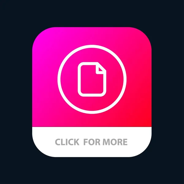 Document, Fichier, Base, Bouton d'application mobile Ui. Android et IOS Lin — Image vectorielle