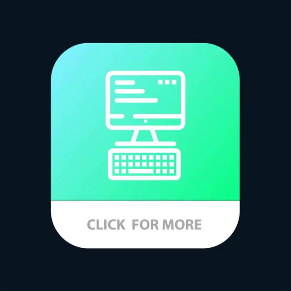 Computer, Tastiera, Monitor, Computer Mobile App Button. Androi — Vettoriale Stock