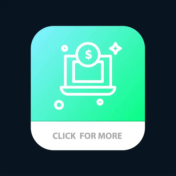 Laptop, Dolar, pieniądze przycisk aplikacji mobilnej. Android i iOS line ve — Wektor stockowy
