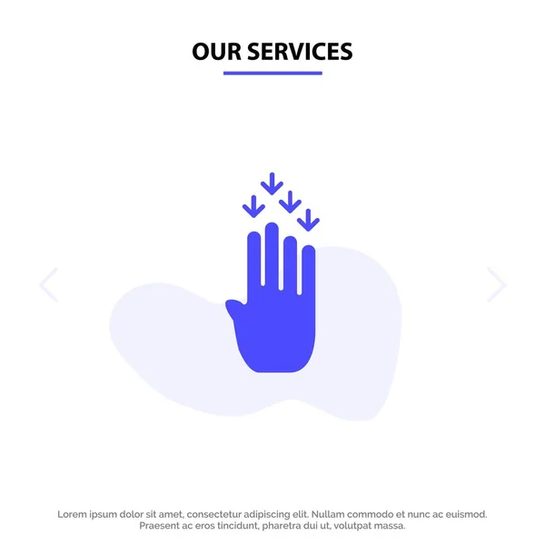 Nuestros Servicios Dedo, Cuatro, Gesto, Abajo Glifo Sólido Icono Web ca — Vector de stock