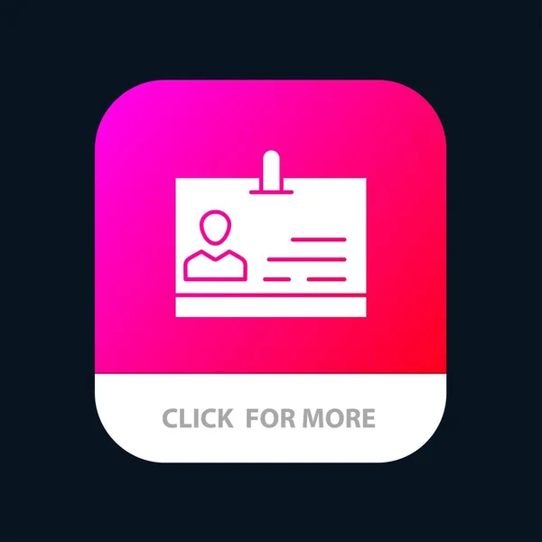 Id, Carte, Identité, Badge Bouton d'application mobile. Android et IOS Gly — Image vectorielle