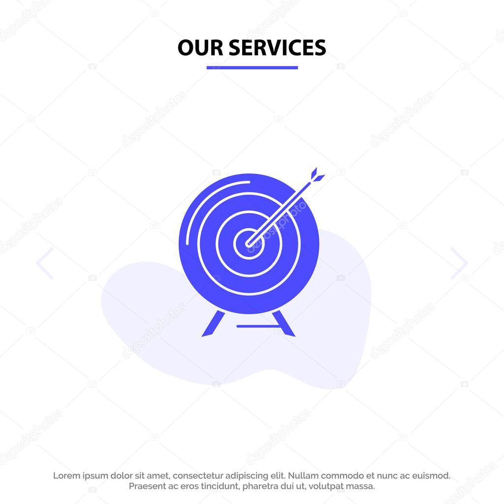 Our Services Target, Aim, Archive, Business, Goal, Mission, Succ