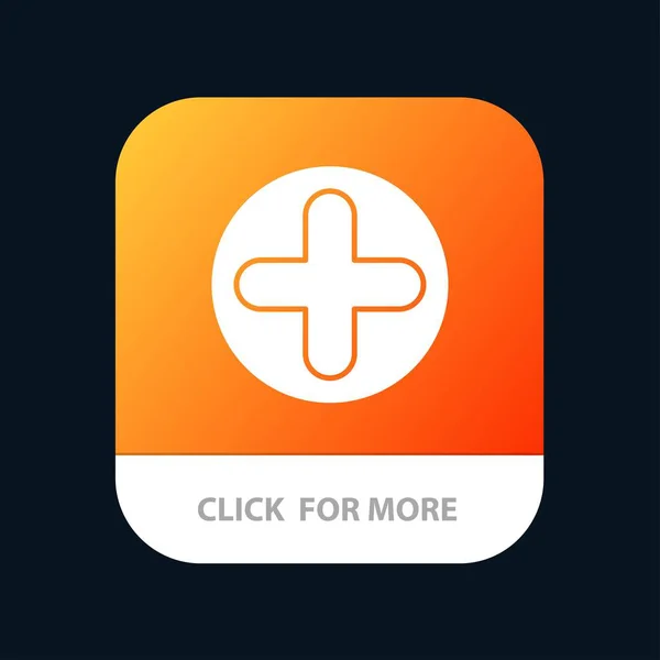 Плюс, знак, больница, медицинская кнопка мобильного приложения. Android и IOS — стоковый вектор