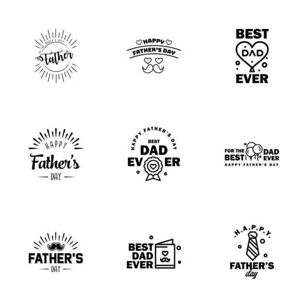 HAPPY FATHERS DAY. 9 Black HOLIDAY HAND LETTERING. VECTOR HAND LETTERING GREETING TYPOGRAPHY  Editable Vector Design Elements