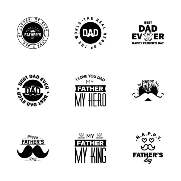 HAPPY FATHERS DAY. 9 Black HOLIDAY HAND LETTERING. VECTOR HAND LETTERING GREETING TYPOGRAPHY  Editable Vector Design Elements