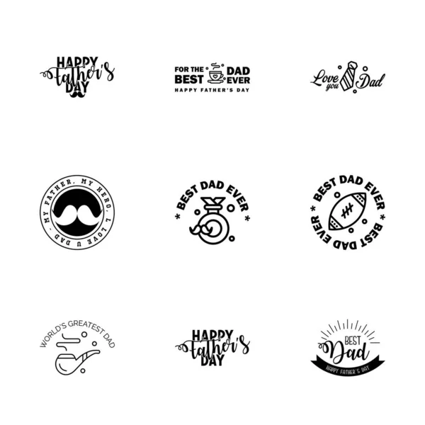 Happy Fathers Day Set Black Vector Typography Vintage Lettering Fathers — Stock Vector