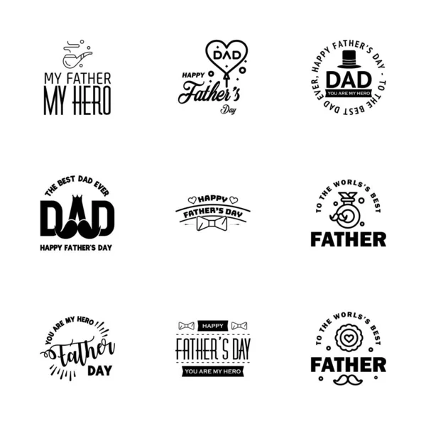 Boldog Apák Napja Fekete Tipográfia Készlet Vektoremblémák Levél Üdvözlőlapokhoz Zászlók — Stock Vector