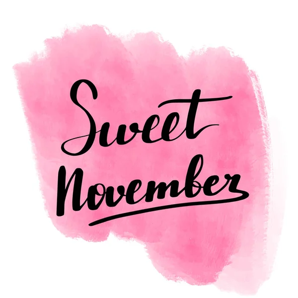 Napis napis słodki listopad. Motywowanie — Wektor stockowy