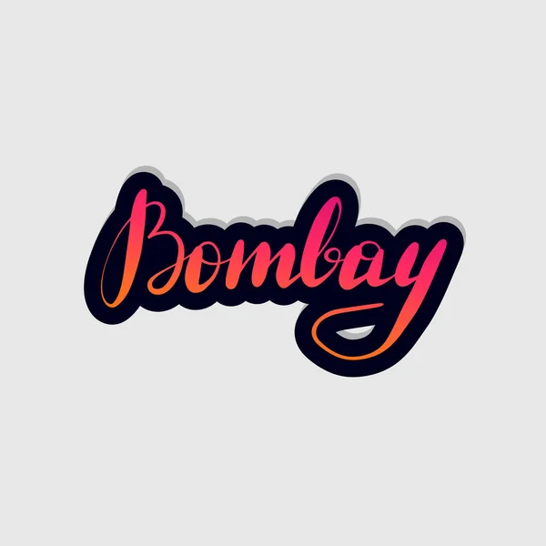 Handskrivna bokstäver typografi Bombay. Dragna — Stock vektor