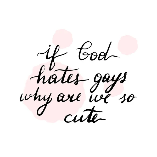 If god hates gay why — Stock Vector