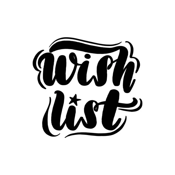 Wish list lettering greeting card. — Stock Vector