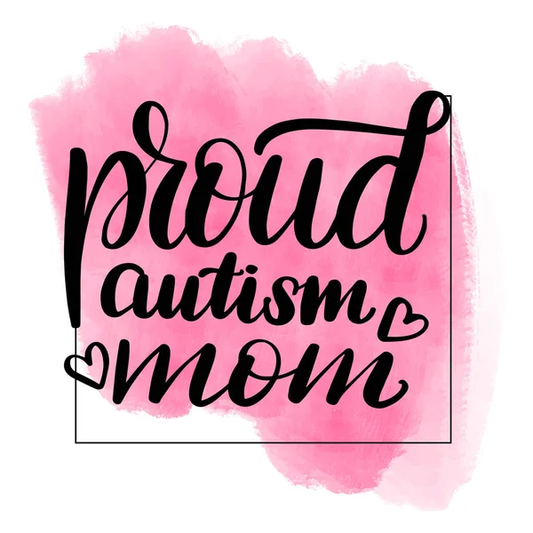 Betűkkel büszke autizmus anyu — Stock Vector