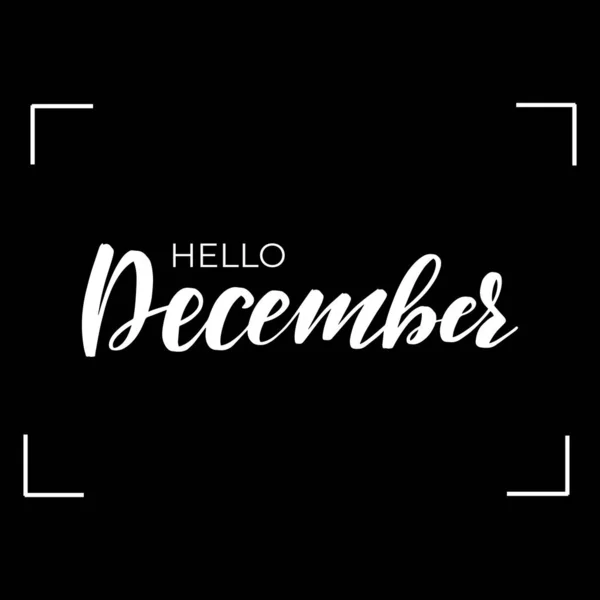 Написи Привіт грудня — стоковий вектор