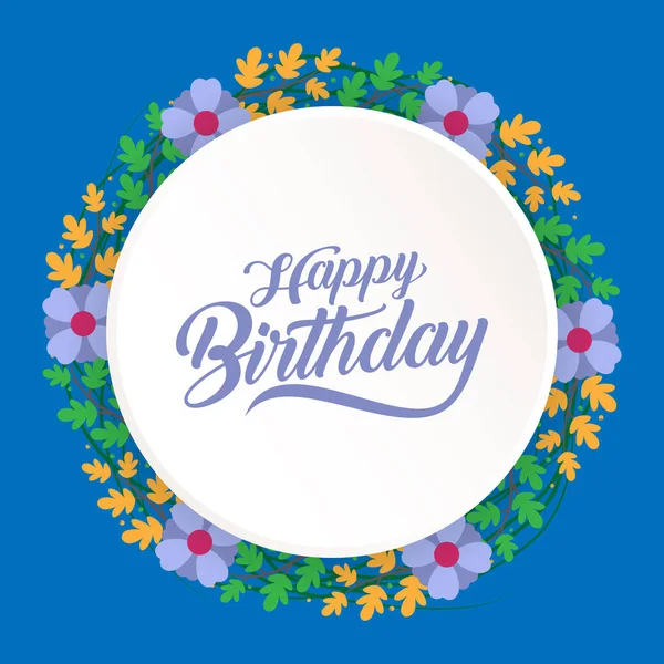 Happy Birthday Greeting Card Flowers Wreath Usable Background Template — Stock Vector