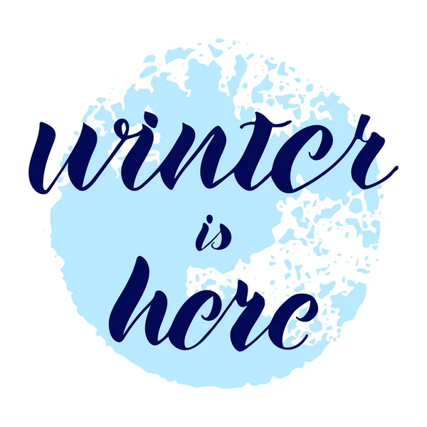 Winter is here lettering. — Stock Vector