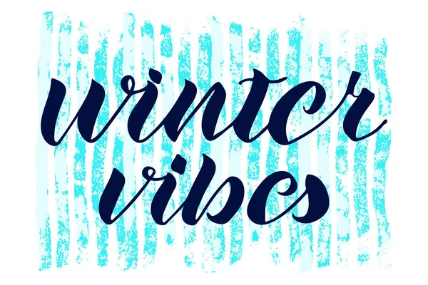 Winter vibes lettering. — Stock Vector