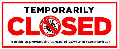 Bilgi Uyarı Ofisi kamusal alanlardaki koronavirüs karantina önlemleriyle geçici olarak kapatılmıştır. Sınırlama ve uyarı COVID-19. Görüntü, vektör