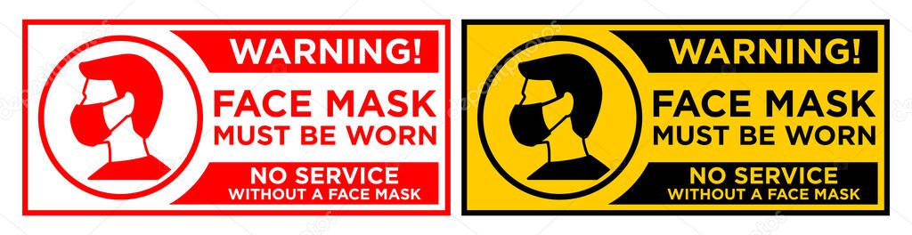 Warning sign Face mask must be worn before entering.No service without a face mask. Horizontal warning signage for restaurant, cafe and retail business. Illustration, vector on transparent background