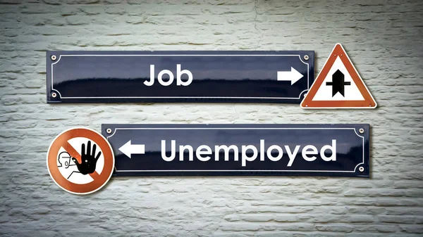 Wandschild Arbeitslose Gegen Job — Stockfoto